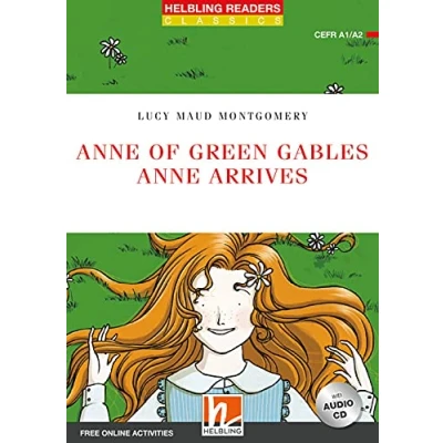 Abbildung von Helbling Readers Red Series, Level 2 / Anne of Green Gables arrives: Series (A1/A2)