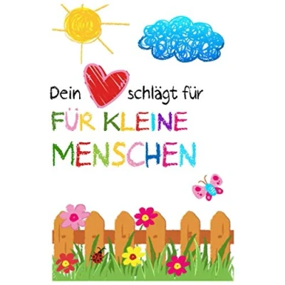 Abbildung von Dein Herz schlägt für kleine Menschen: Erzieher Notizbuch Kindergarten Abschiedsgeschenk Erzieher, Tagesmütter oder Kindergärtnerin 6x9 /15.24 ... cm ca. 120 Seiten Geschenk Erzieherin