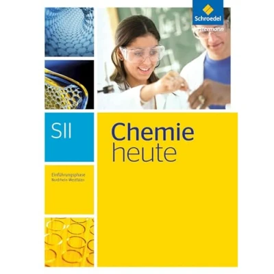 Abbildung von Chemie heute SII Ausgabe 2014 für Nordrhein Westfalen: Einführungsphase: Schülerband