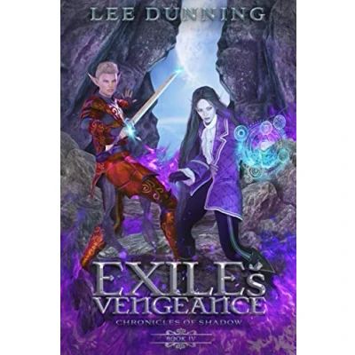 Abbildung von Exile&#039;s Vengeance: An Epic Fantasy Adventure (The Chronicles of Shadow, Book 4)
