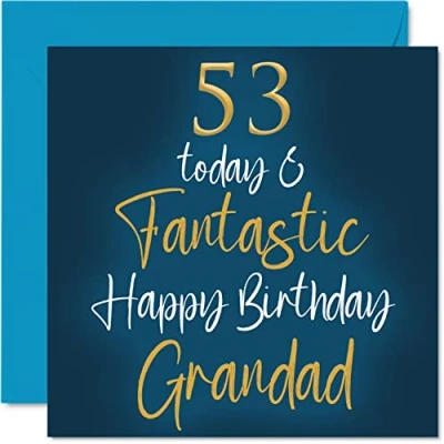 Abbildung von Stuff4 Fantastische Geburtstagskarte zum 53. Geburtstag für Großvater 53 Today &amp; Fantastic von Enkelin, Großvater, Geburtstagsgeschenk, 145 mm x