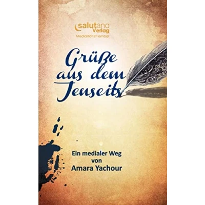 Abbildung von Grüße aus dem Jenseits: Ein medialer Weg