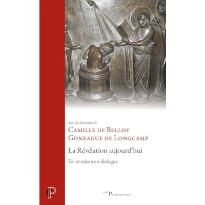 Abbildung von La Révélation aujourd&#039;hui: Foi et raison en dialogue