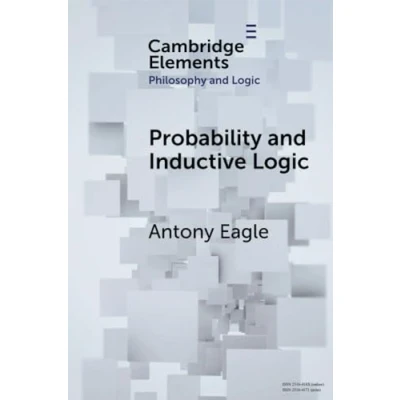 Abbildung von Probability and Inductive Logic (Elements in Philosophy Logic)