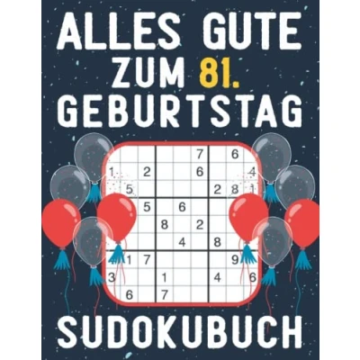 Abbildung von 81 geburtstag Geschenk Alles Gute zum 81. Sudoku: 150 Rätsel von leicht bis schwer Mit Lösungen Kleines Rätselbuch Verschenken ... Geschenke für Frau Mann