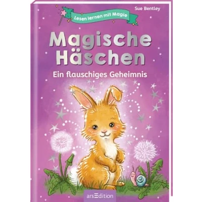 Abbildung von Lesen lernen mit Magie: Magische Häschen: Ein flauschiges Geheimnis Zauberhafte Geschichte zum Lesenlernen ab 6 Jahren