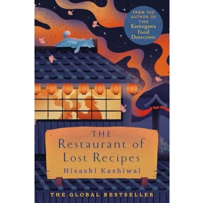 Abbildung von The Restaurant of Lost Recipes: Heart Warming Japanese Bestseller Perfect for Foodies (The Kamogawa Food Detectives, 2)