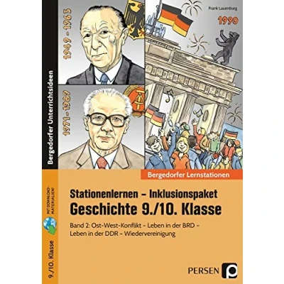 Abbildung von Stationenlernen Geschichte 9/10 Band 2 inklusiv: Ost West Konflikt Leben in der Bundesrepublik DDR Wiedervereinigung (9. und 10. Klasse)