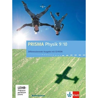 Abbildung von PRISMA Physik 9/10. Differenzierende Ausgabe Niedersachsen: Schulbuch mit CD ROM Klasse 9/10 (PRISMA Physik. Ausgabe)