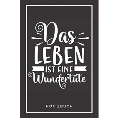 Abbildung von Das Leben ist eine Wundertüte: A5 Notizbuch liniert 110 Seiten dankeschön geschenke kleine abschiedsgeschenk für Kollegen ... lustig erzieherin