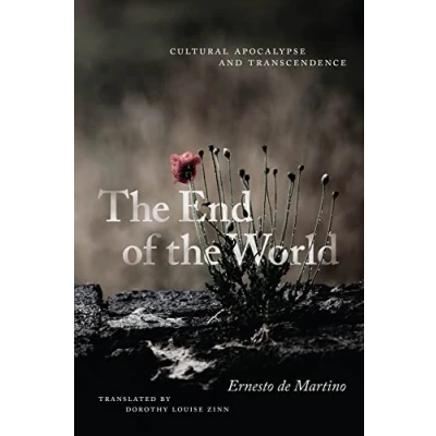 Abbildung von the End of World: Cultural Apocalypse and Transcendence