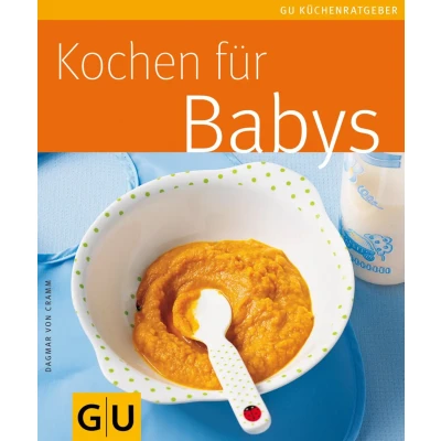 Abbildung von Kochen für Babys (GU KüchenRatgeber)