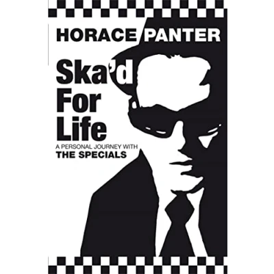 Abbildung von Ska&#039;d for Life: A Personal Journey with The Specials