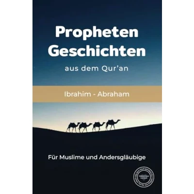 Abbildung von Propheten Geschichten aus dem Qur*an: Ibrahim Abraham