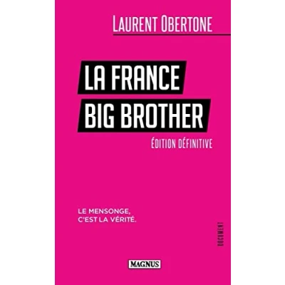 Abbildung von la France Big Brother: Le mensonge, c&#039;est vérité