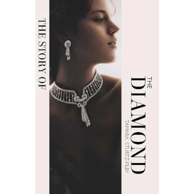 Abbildung von the Story of Diamond: Timeless. Elegant. Iconic.