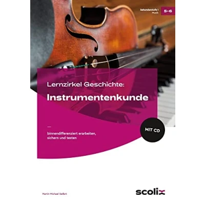 Abbildung von Lernzirkel Musik: Instrumentenkunde: binnendifferenziert erarbeiten, sichern und testen (5. 6. Klasse) (Lernzirkel im AOL Verlag)