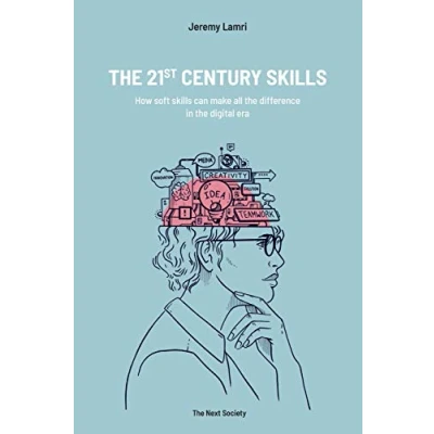 Abbildung von the 21st Century Skills: How soft skills can make difference in digital era