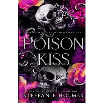 Abbildung von Poison Kiss: German Edition (Stonehurst Academy: Der Ivy Club, Band 3)