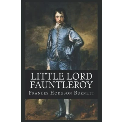 Abbildung von Little Lord Fauntleroy (Illustrated)
