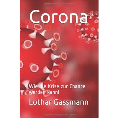 Abbildung von Corona: Wie die Krise zur Chance werden kann!