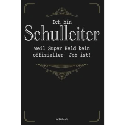 Abbildung von Geschenk Schulleiter Notizbuch: Notizbuch als für den besten A5 / liniert 120 Seiten Tagebuch Terminplaner Geschenkidee ... Mann zum Abschied Abschiedsgeschenk