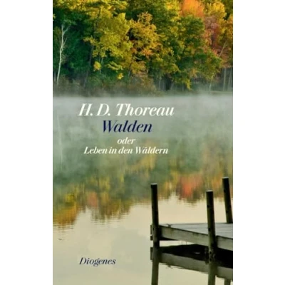 Abbildung von Walden: oder Leben in den Wäldern