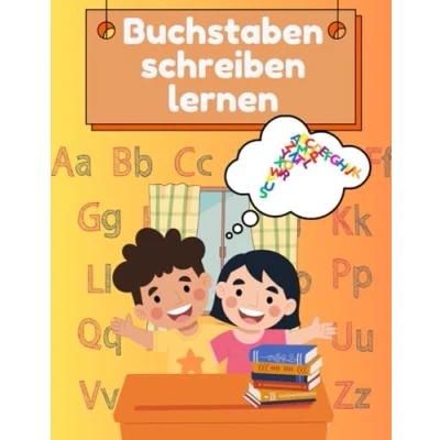 Abbildung von Buchstaben schreiben lernen Das Lernheft für Kinder