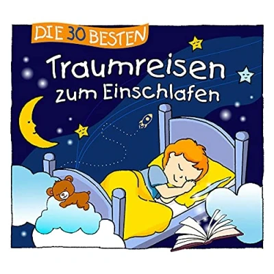 Abbildung von Die 30 Besten Traumreisen Zum Einschlafen