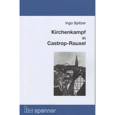 Abbildung von Kirchenkampf in Castrop Rauxel (Schriften der Hans Ehrenberg Gesellschaft (SHEG))