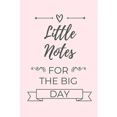 Abbildung von LITTLE NOTES FOR THE BIG DAY: A5 Hochzeitsplaner BLANKO Geschenkidee zur Verlobung für zukünftige Bräute und Bräutigame Hochzeitsvorbereitung Notizbuch Verlobungsgeschenk
