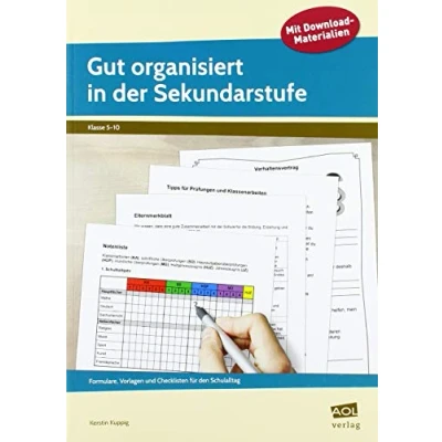 Abbildung von Gut organisiert in der Sekundarstufe: Formulare, Vorlagen und Checklisten (5. bis 10. Klasse)