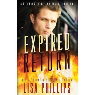 Abbildung von Expired Return: A Last Chance County Novel (Last Fire and Rescue, Band 1)