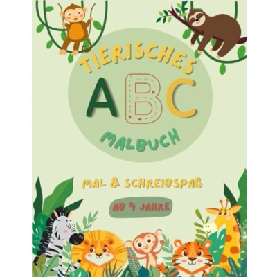 Abbildung von Mein erstes ABC Malbuch: Spielerisch Buchstaben lernen Alphabet, Ausmalbilder und Vorschulspaß für Kinder ab 4 Jahren: ... Vorschulkinder Jahren