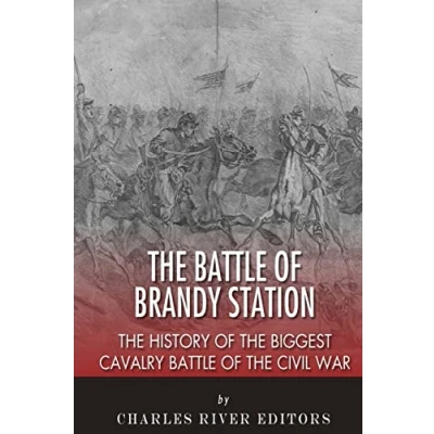 Abbildung von the Battle of Brandy Station: History Biggest Cavalry Civil War