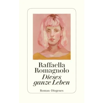 Abbildung von Dieses ganze Leben: Roman