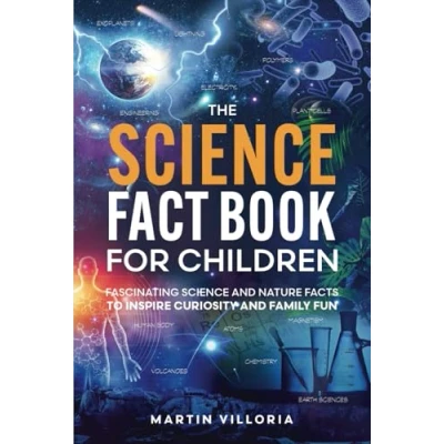 Abbildung von The Science Fact Book for Children: Fascinating and Nature Facts to Inspire Curiosity Family Fun