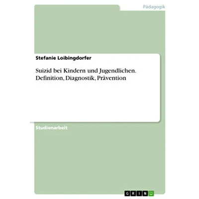 Abbildung von Suizid bei Kindern und Jugendlichen. Definition, Diagnostik, Prävention
