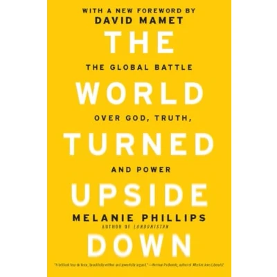 Abbildung von World Turned Upside Down: The Global Battle over God, Truth, and Power