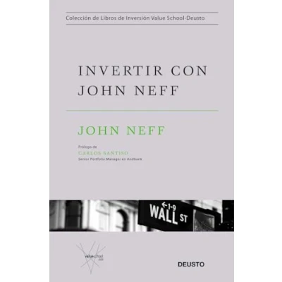 Abbildung von Invertir con John Neff (Colección de libros inversión Value School)
