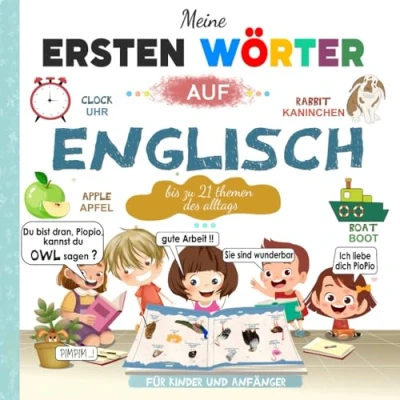 Abbildung von Meine ersten Wörter auf Englisch: Englisch Deutsch Lernbuch für Kinder und Anfänger Zweisprachiges Bildwörterbuch mit großen wunderschön ... Fotos Alltagsthemen alles in Farbe.