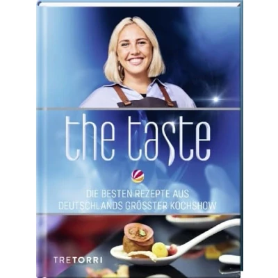 Abbildung von The Taste: Die besten Rezepte aus Deutschlands größter Kochshow Das Siegerbuch zur Staffel 12, 2023