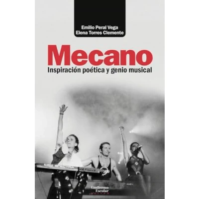 Abbildung von Mecano: Inspiración poética y genio musical (Análisis crítica)