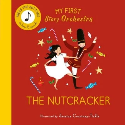 Abbildung von My First Story Orchestra: the Nutcracker: Press buttons to hear 6 sounds (The Orchestra)