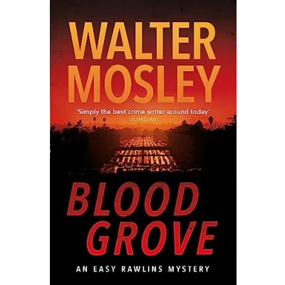Abbildung von Blood Grove (Easy Rawlins mysteries)