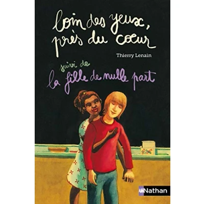 Abbildung von Loin des yeux, près du coeur Suivi de La fille nulle part
