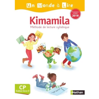 Abbildung von Un monde à lire Kimamila série blanche cahier livre 2 CP version 2019