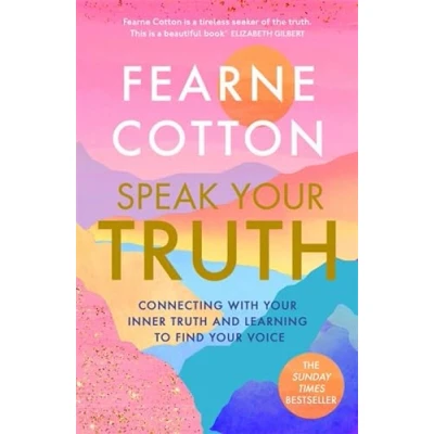 Abbildung von Speak Your Truth: The Sunday Times top ten bestseller