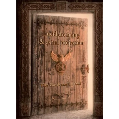 Abbildung von GUIDE FOR LUCID DREAMING AND ASTRAL PROYECTION: ZARDEZAN METHOD