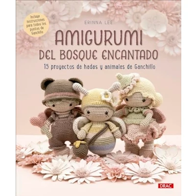 Abbildung von Amigurumi del bosque encantado: 15 proyectos de hadas y animales ganchillo